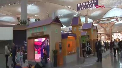 İstanbul Havalimanı’nda Ramazan Köyü Açıldı: Yerli ve Yabancı Turistlerin İlgi Odağı