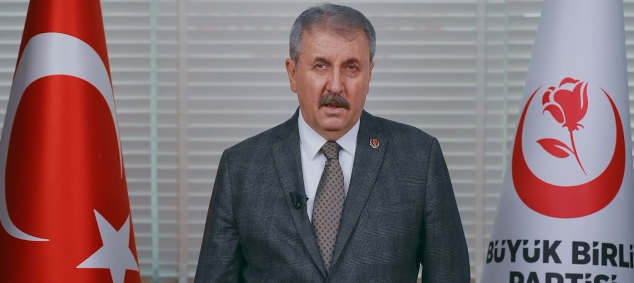 BBP Genel Başkanı Mustafa