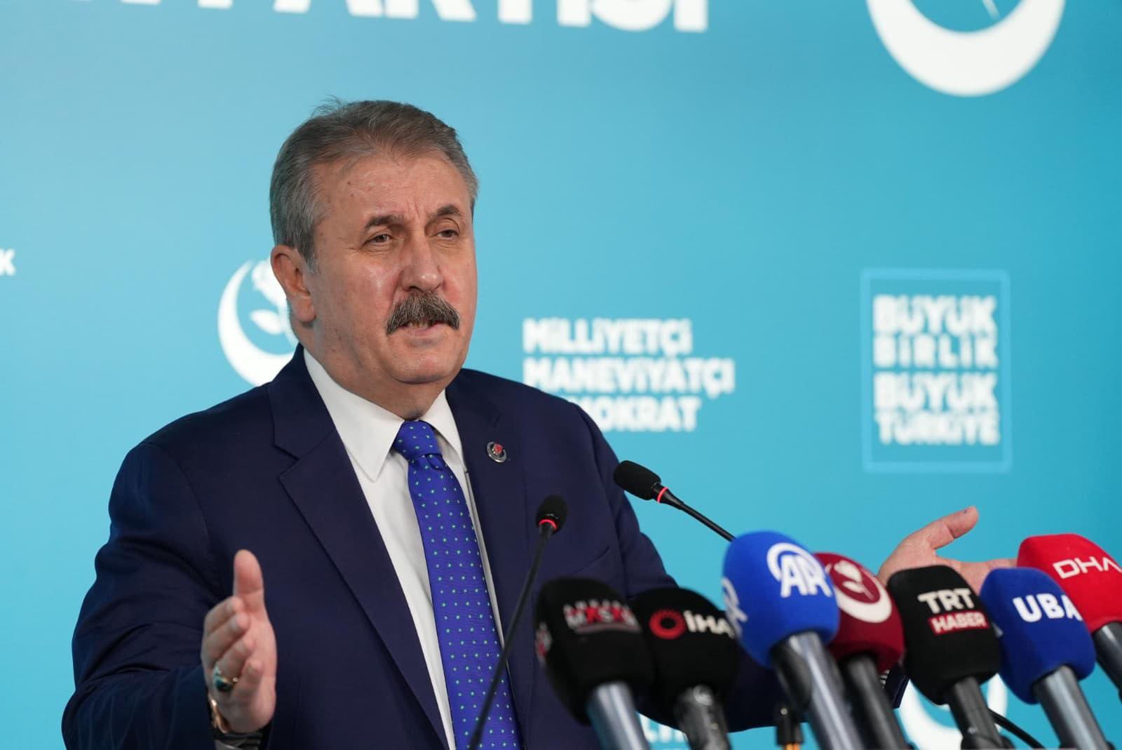 BBP Genel Başkanı Mustafa