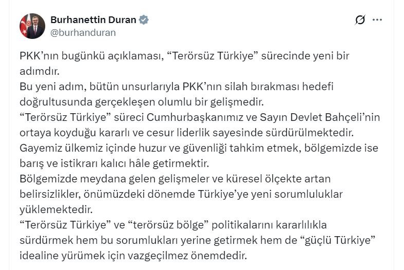 Burhanettin Duran’dan Kritik Açıklama: PKK’nın Çekilme Kararı ‘Terörsüz Türkiye’ Sürecinde Yeni Bir Adım İletişim Başkanı Burhanettin Duran,