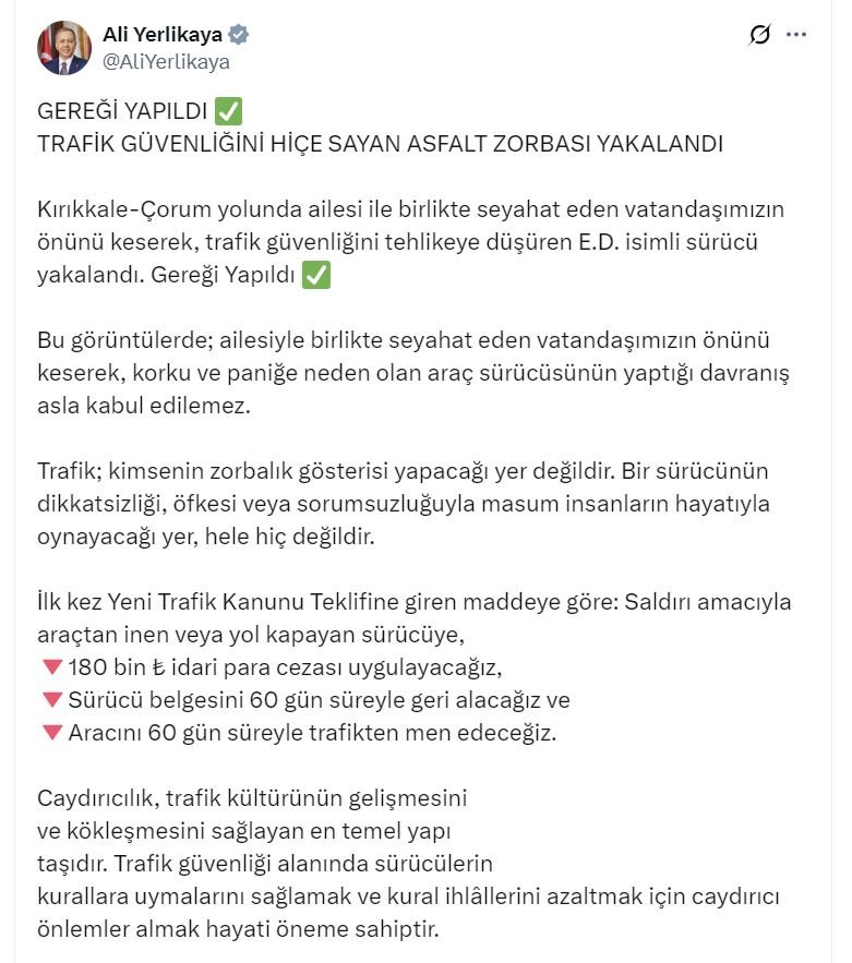 Bakan Yerlikaya’dan Trafik Zorbalığına Sert Tepki: Saldırgan Sürücü Yakalandı!