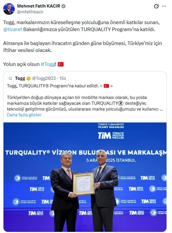 Sanayi ve Teknoloji Bakanı Kacır’dan Togg’a TURQUALITY Müjdesi: ‘Yolun Açık Olsun’