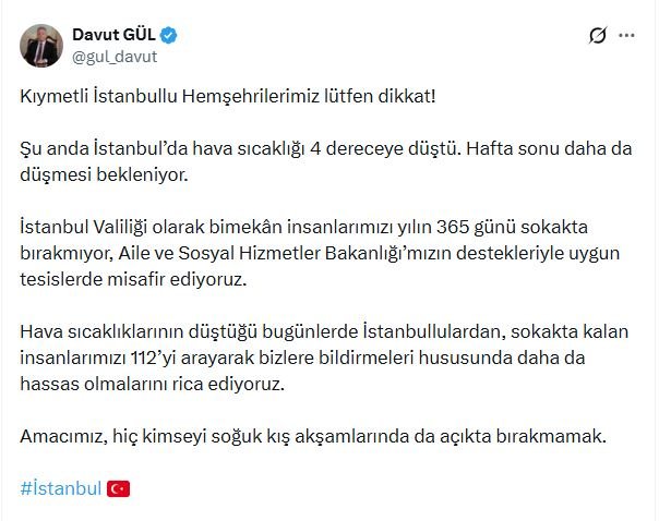 İstanbul Valisi Davut Gül, soğuk