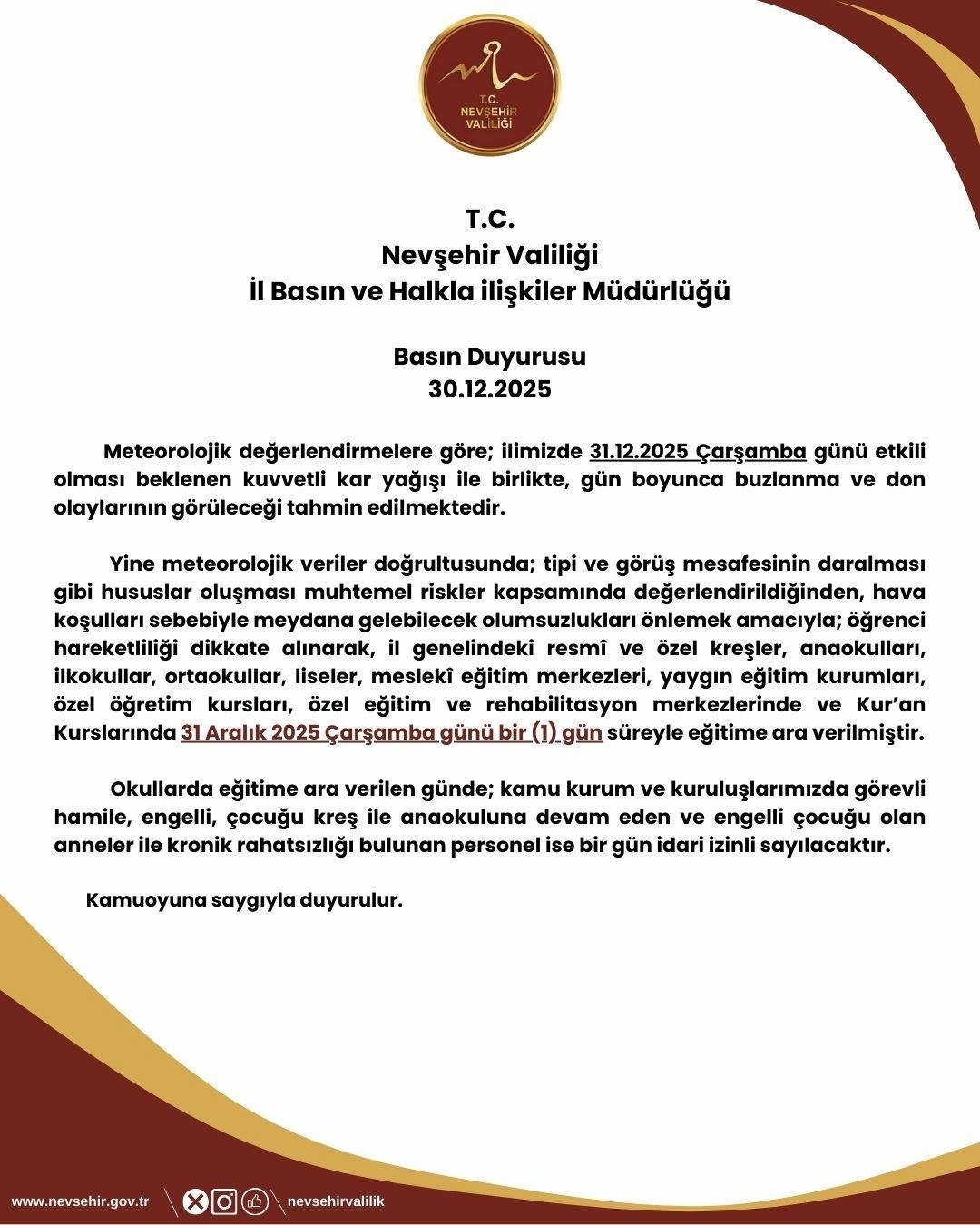 Nevşehir Valiliği, yarın etkili