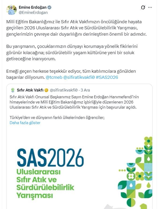 Emine Erdoğan’dan Gençlere Çağrı: 2026 Uluslararası Sıfır Atık Yarışması Başlıyor