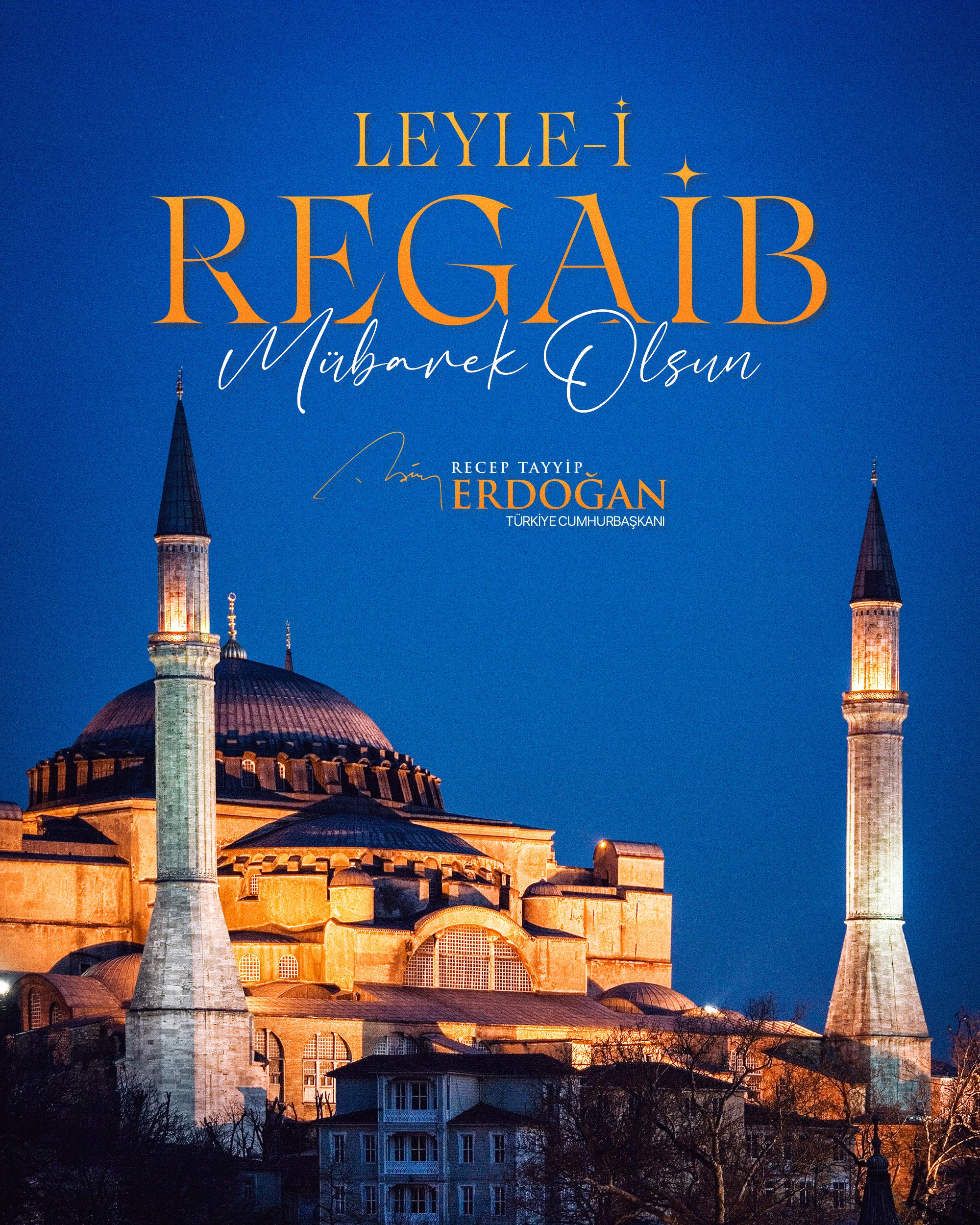Cumhurbaşkanı Recep Tayyip Erdoğan, Regaip