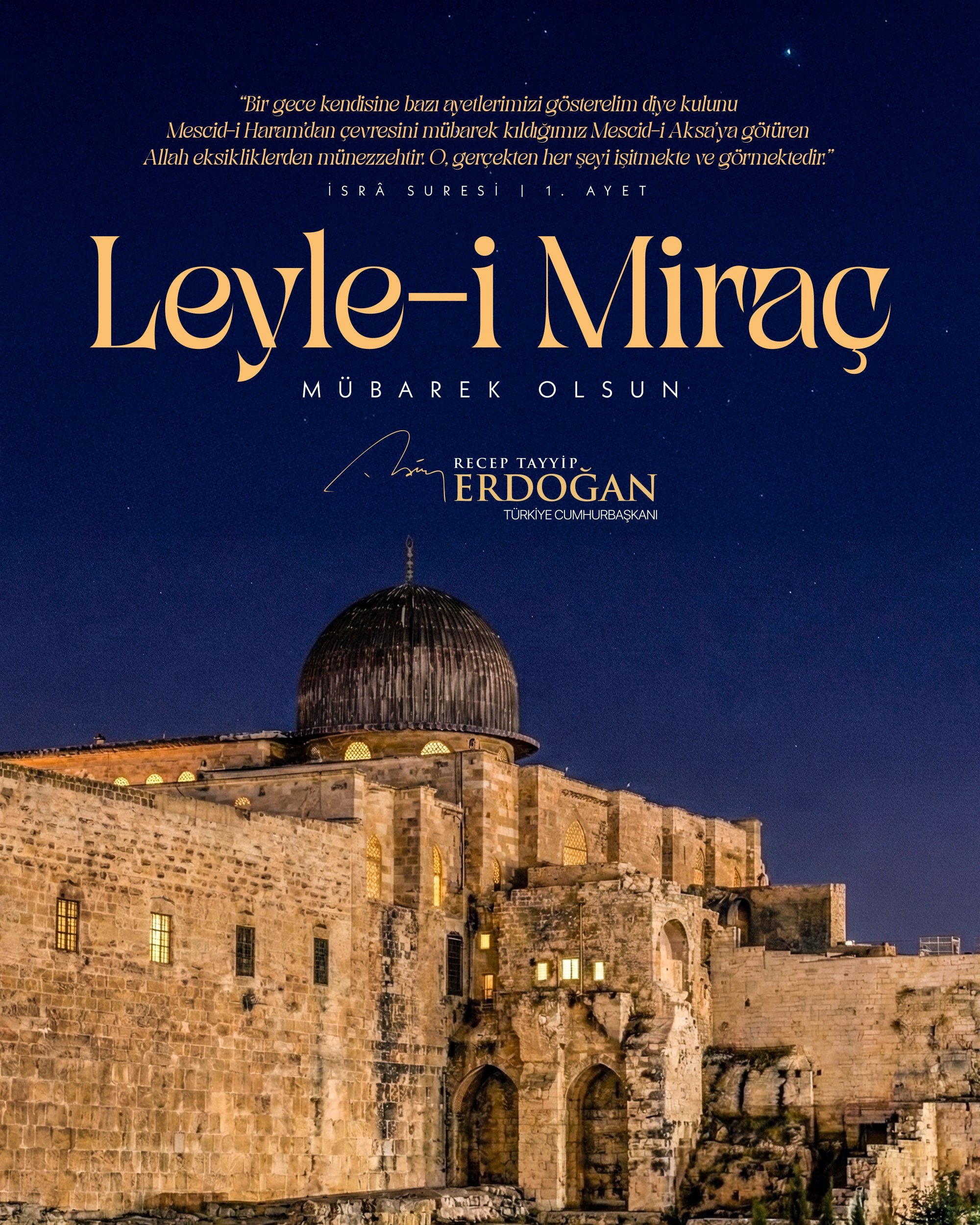 Cumhurbaşkanı Recep Tayyip Erdoğan, Miraç