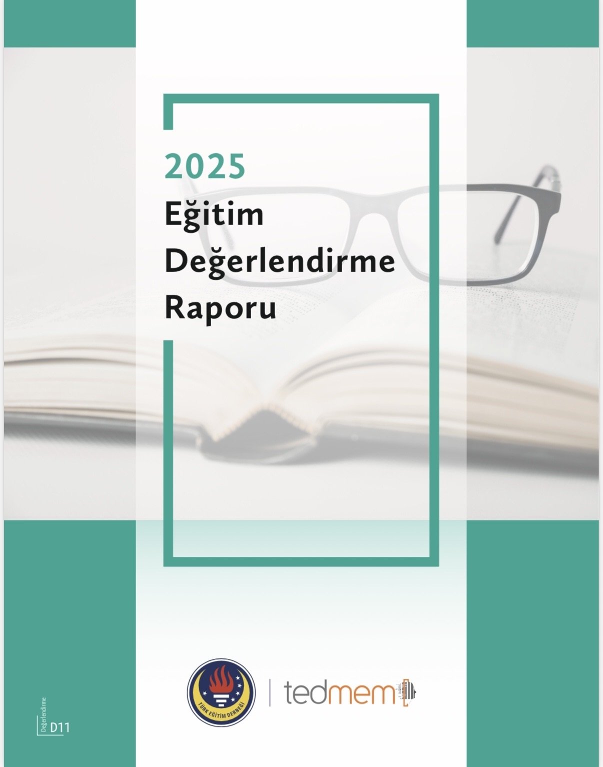 TEDMEM'in 2025 Eğitim Değerlendirme Raporu