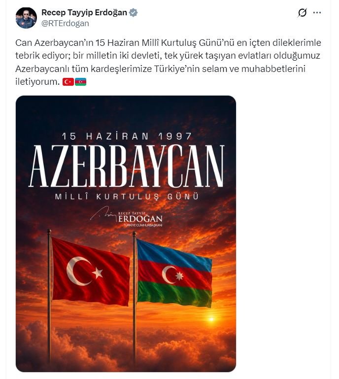 Cumhurbaşkanı Erdoğan, Azerbaycan'ın 15 Haziran