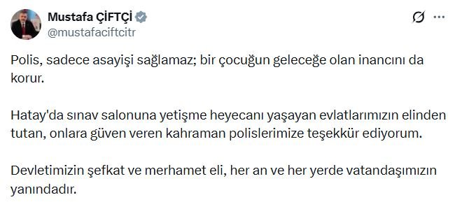 Hatay’da sınav saatine yetişemediği için