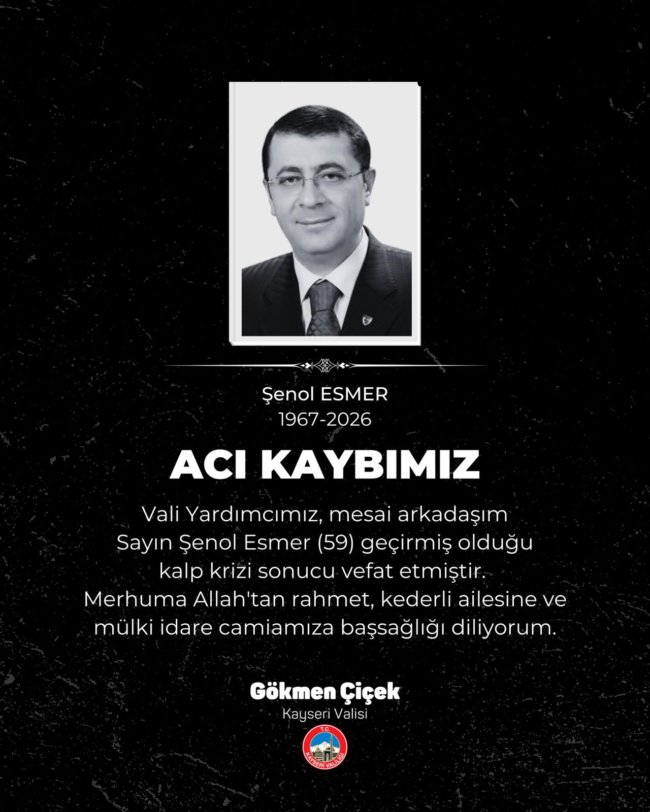 Kayseri Vali Yardımcısı Şenol Esmer,
