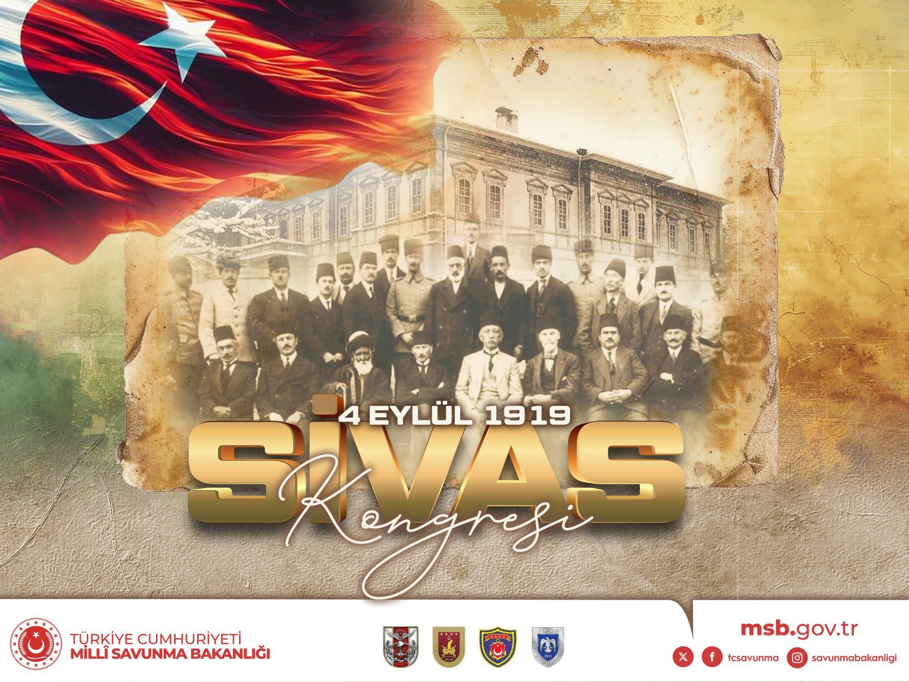 MSB’den Sivas Kongresi’nin 107. Yıl Dönümü Mesajı: ‘Bu Milletin Karakterinde Teslimiyet Değil, İstiklal Vardır’