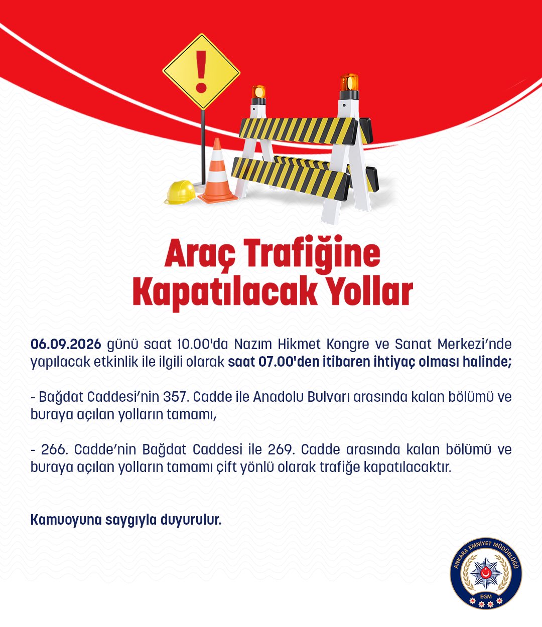 Ankara'da bugün düzenlenecek etkinlik nedeniyle