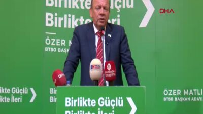 BTSO Başkan Adayı Özer Matlı,